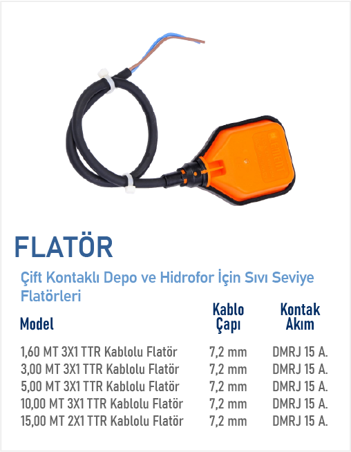 Çift Kontaklı Depo ve Hidrofor İçin Sıvı Seviye Flatörleri